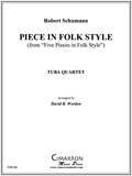 Schumann - Piece in Folk Style - Tuba Quartet