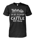 To go to sleep i count cattle not sheep - Funny t-shirt, hoodies