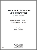 Trad - The Eyes of Texas Are Upon You - Euphonium Or Trumpet And Concert Band