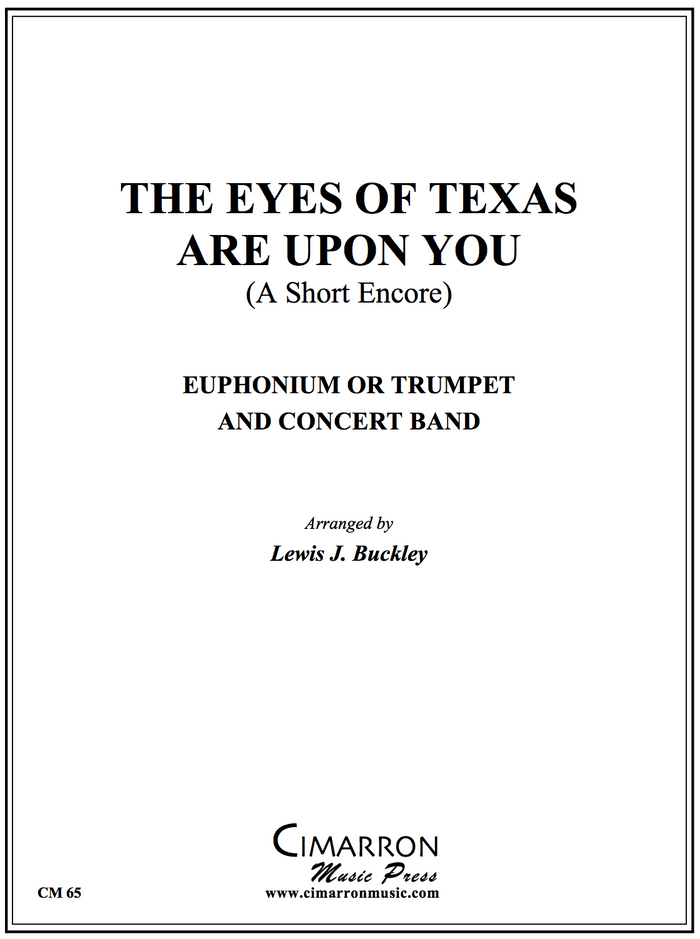 Trad - The Eyes of Texas Are Upon You - Euphonium Or Trumpet And Concert Band
